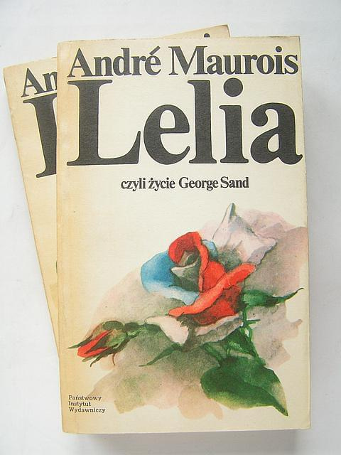 Maurois Andre - Lelia, czyli zycie George Sand [AUDIOBOOK Pl]