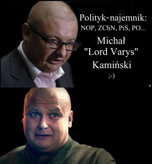 Polityk-najemnik - Michał ''Lord Varys'' Kamiński #Polityka
